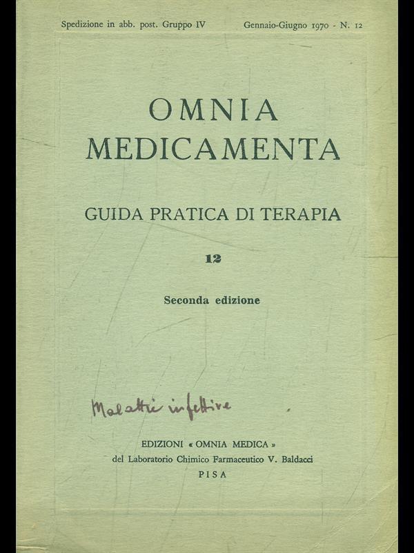 Guida pratica di terapia: Omnia medicamentavol. 12