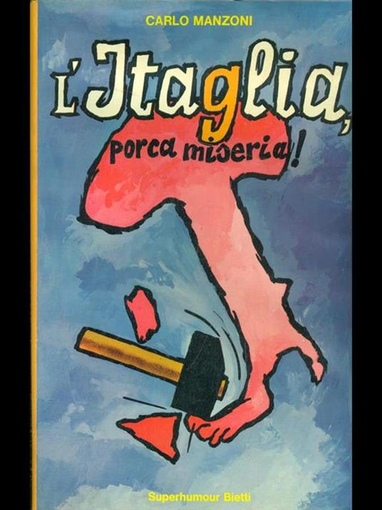 L' Itaglia porca miseria! - Carlo Manzoni - copertina