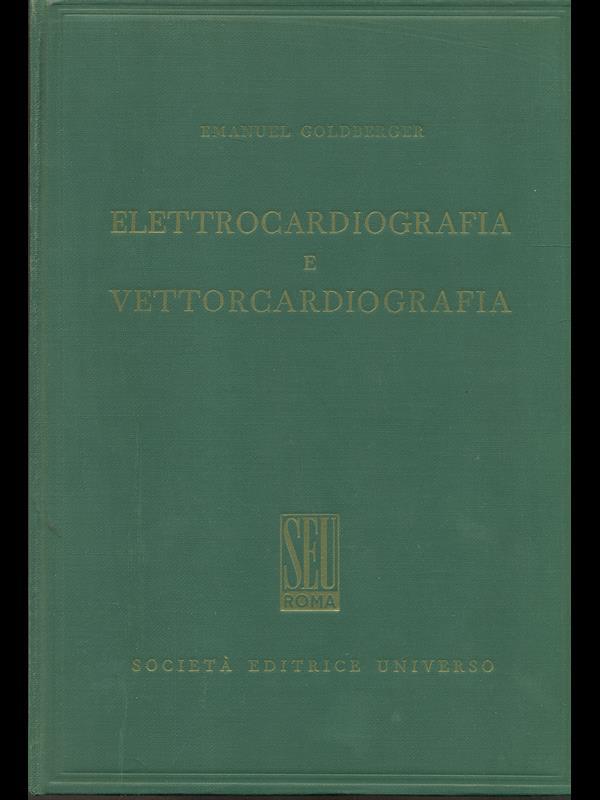Elettrocardiografia e vettorcardiografia