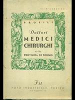 Dottori medici ichirurghi della provincia di Torino Vol. 1