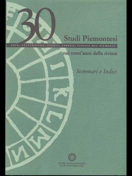 Sommari e indici. Studi Piemontesi nei trent'anni della rivista - copertina