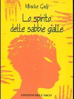 Lo spirito delle sabbie gialle