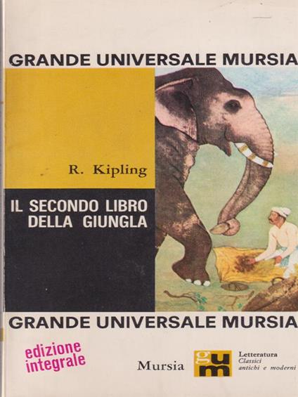 Il secondo libro della giungla - Rudyard Kipling - copertina