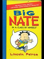 Big Nate. Un grandioso disastroso giorno di scuola