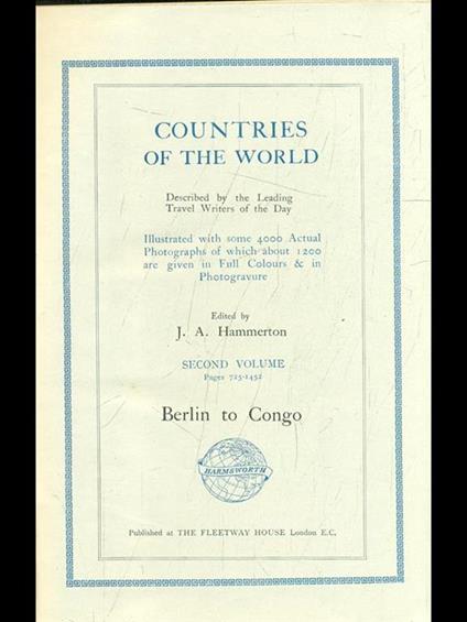 Countries of the world Vol. 2: Berlin to Congo - J.A. Hammerton - copertina