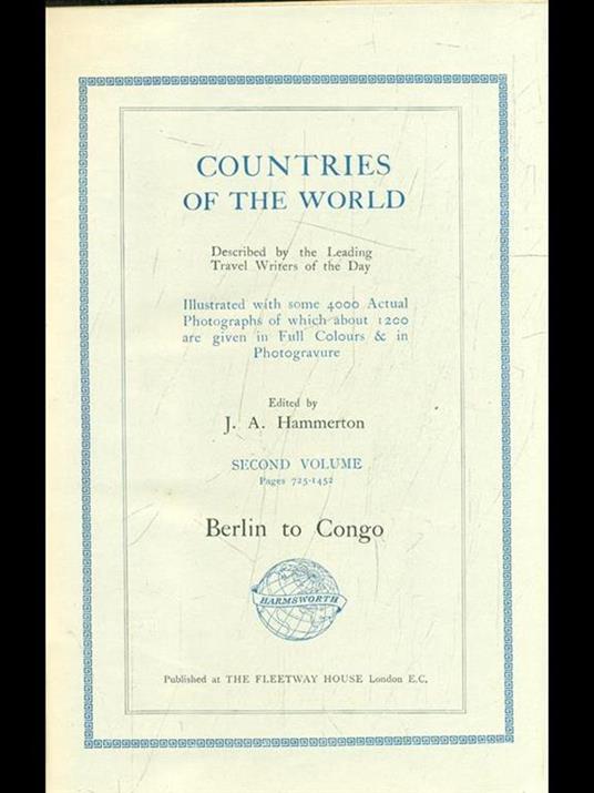 Countries of the world Vol. 2: Berlin to Congo - J.A. Hammerton - copertina