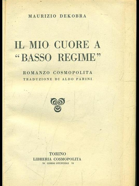 Il mio cuore a basso regime di: Maurizio Dekobba - copertina
