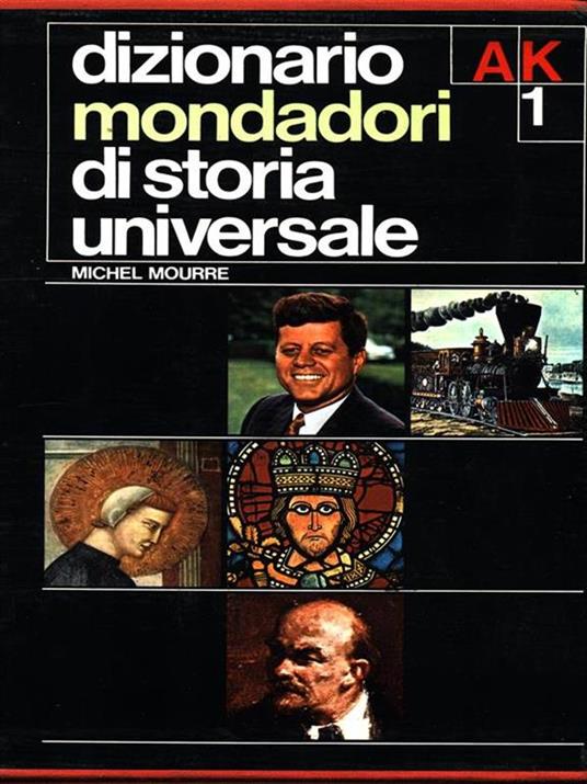 Dizionario di storia universale - Michel Mourre - copertina