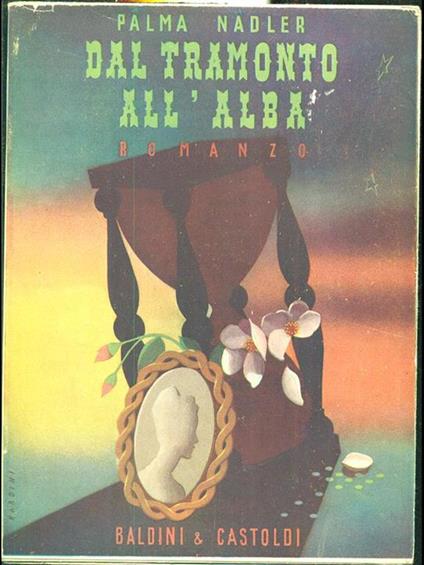 Dal tramonto all'alba - Palma Nadler - copertina