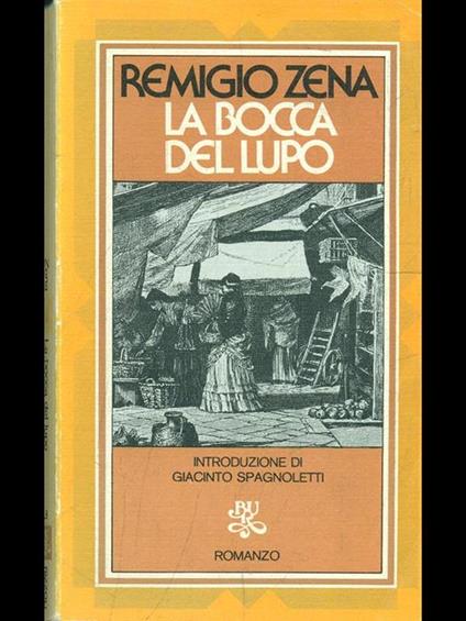 La bocca del lupo - Remigio Zena - copertina