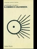Il chimico e l'alchimista