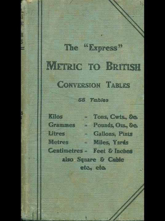 The Express metric into English conversion tables - copertina