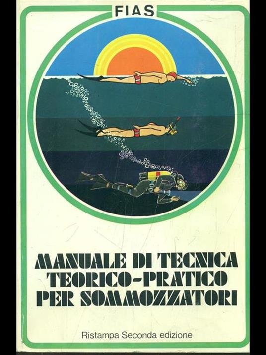 Manuale di tecnica teorico-pratico per sommozzatori - copertina