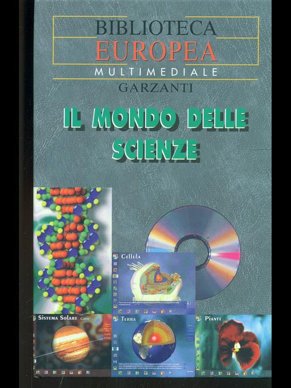 Il mondo delle scienze. CD