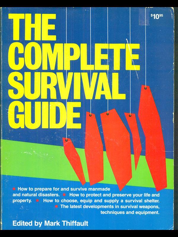 The complete survival guide