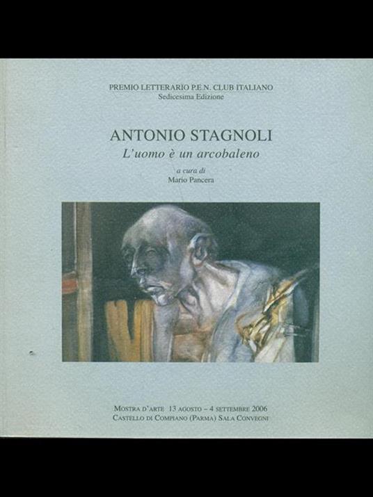 Antonio Stagnoli-L'uomo é un arcobaleno - Mario Pancera - copertina