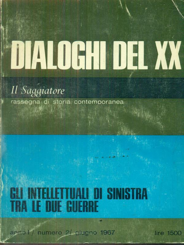 Dialoghi del XX n.1 aprile 1967