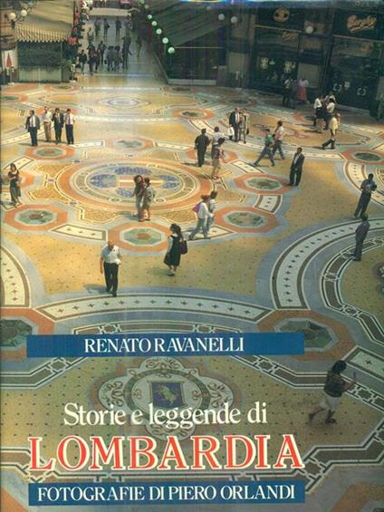 Storie e leggende di Lombardia - Piero Orlandi,Renato Ravanelli - copertina