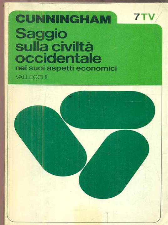 Saggio sulla civiltà occidentale nei suoi aspetti economici - William Cunningham - copertina