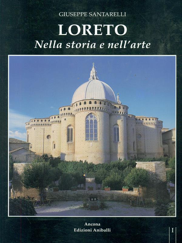 Loreto nella storia e nell'arte
