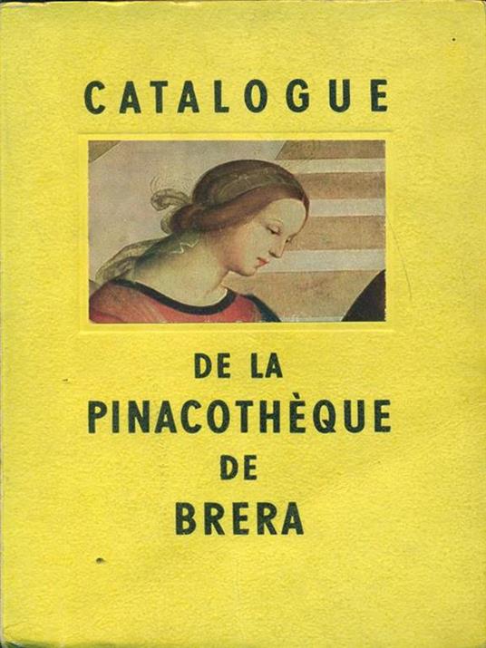 Catalogue de la Pinacotheque de Brera - Ettore Modigliani - copertina