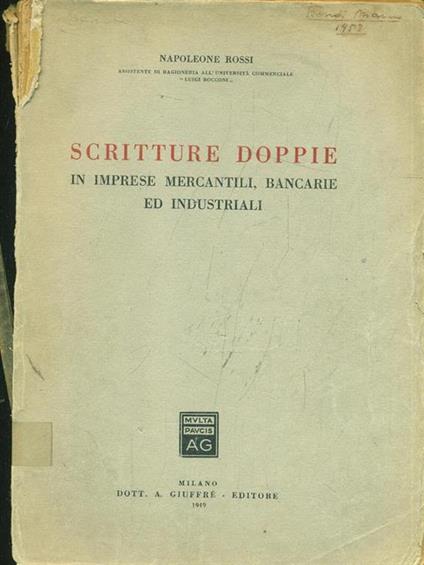 Scritture doppie in imprese mercantili, bancarie ed industriali - Napoleone Rossi - copertina