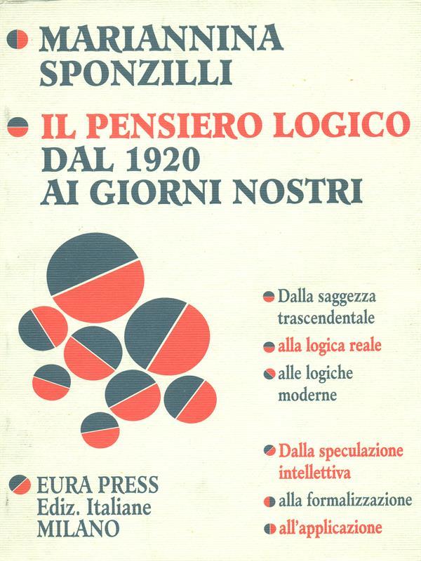 Il pensiero logico dal 1920 ai giorni nostri