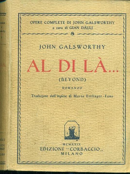 Al di là... . - John Galsworthy - copertina
