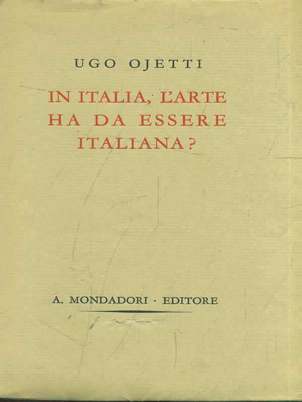 In Italia, l'arte ha da essereitaliana?