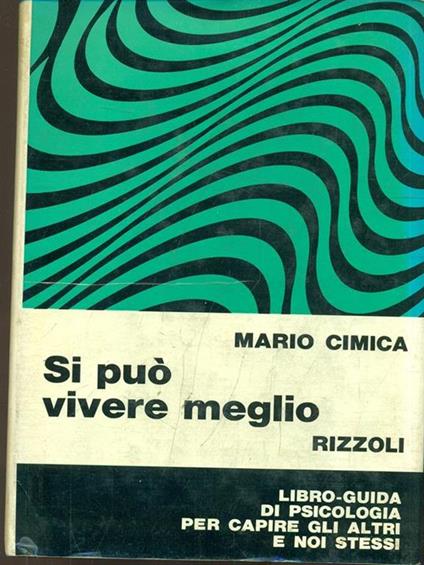 Si può vivere meglio - Mario Cimica - copertina