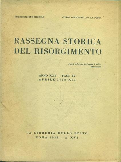 Rassegna storica del Risorgimento anno XXV Fasc. IV aprile 1938 - copertina