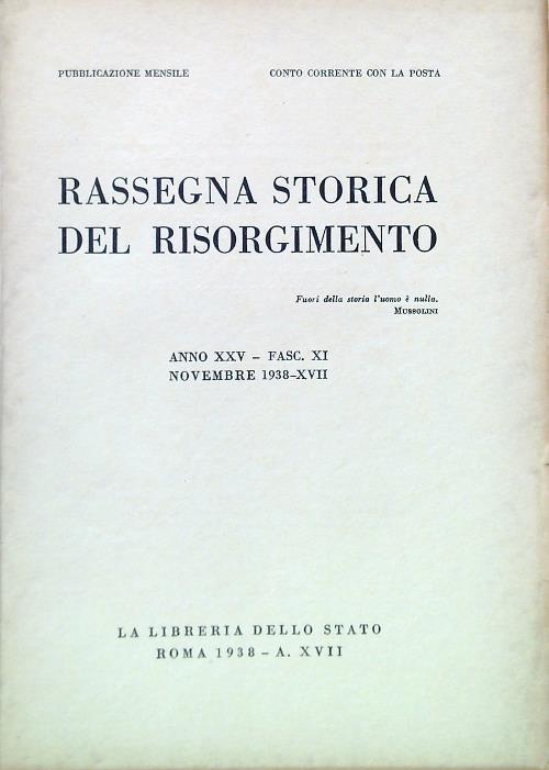 Rassegna storica del Risorgimento anno XXVfasc. XI novembre 1938