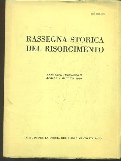 Rassegna storica del Risorgimento anno LXVIIfasc. II aprile giugno 1980 - copertina