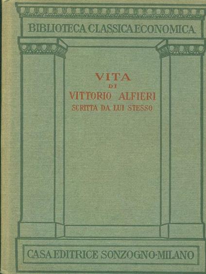 Vita di Vittorio Alfieri - Vittorio Alfieri - copertina