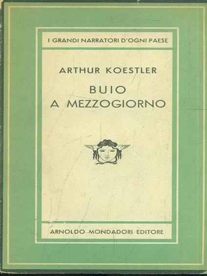 Buio a mezzogiorno - Arthur Koestler - copertina
