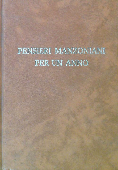Pensieri manzoniani per un anno