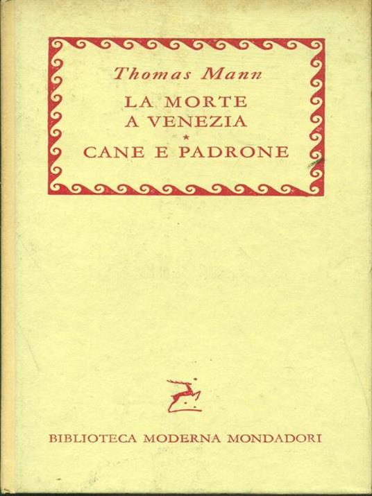 La morte a Venezia-Cane e padrone - Thomas Mann - copertina
