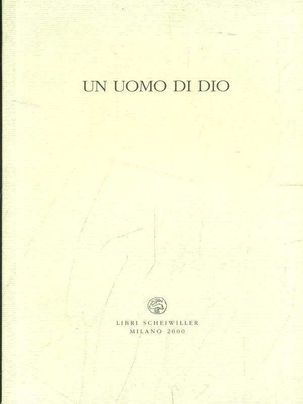 Un uomo di Dio