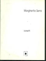 Margherita Serra. Corsetti