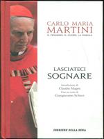 Lasciateci sognare