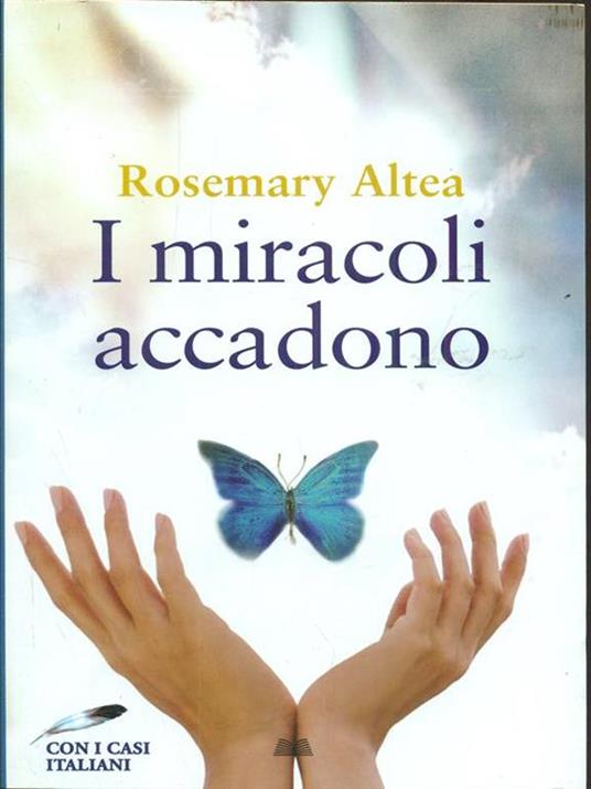 I miracoli accadono - Rosemary Altea - copertina