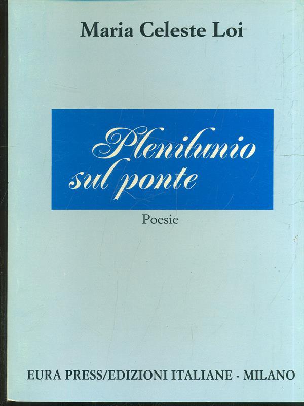 Plenilunio sul ponte