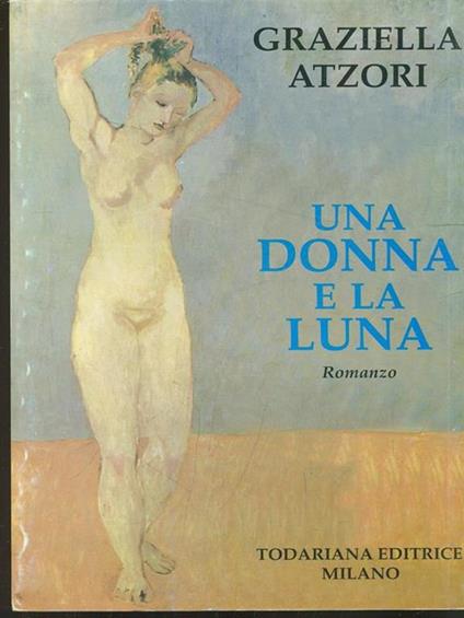 Una donna e la luna - Gabriella Atzori - copertina