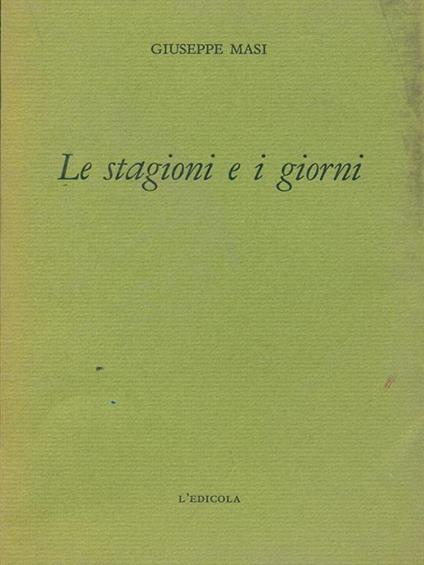 Le stagioni e i giorni - Giuseppe Masi - copertina
