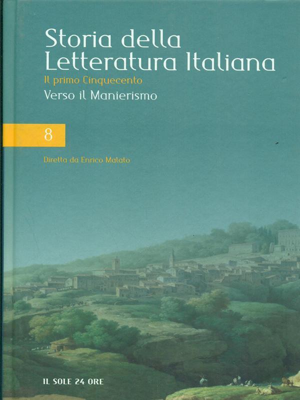 Storia della letteratura italiana 8 - Verso il Manierismo