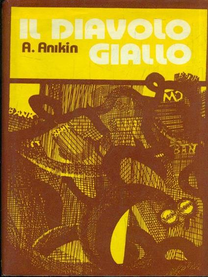 Il diavolo giallo - A. Ankin - copertina