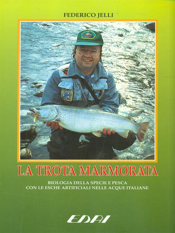 La trota marmorata
