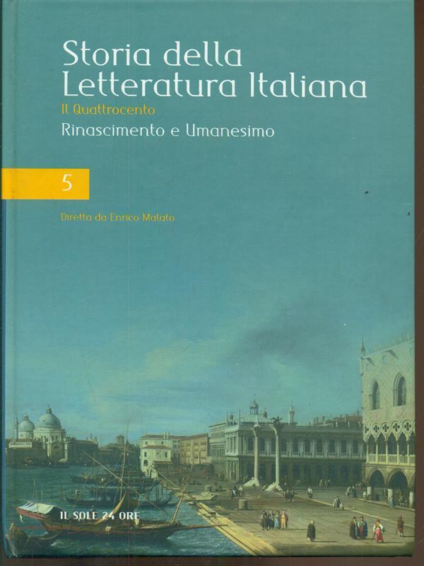 Storia della letteratura italiana 5. Rinascimento e Umanesimo