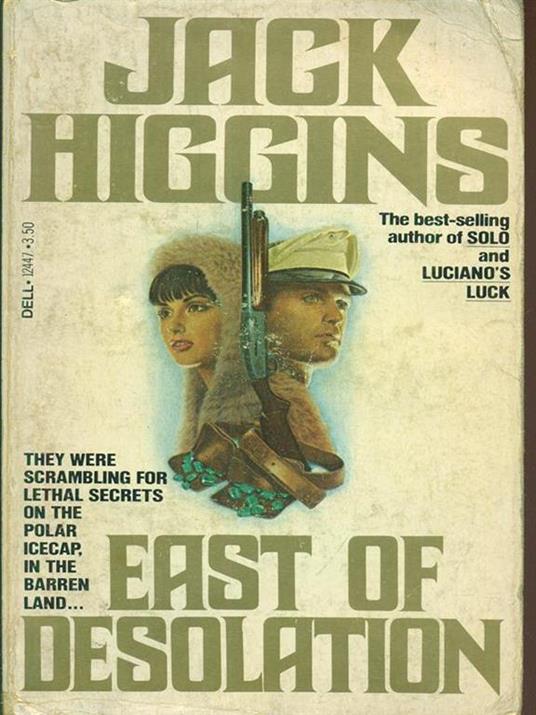 East of Desolation - Jack Higgins - copertina