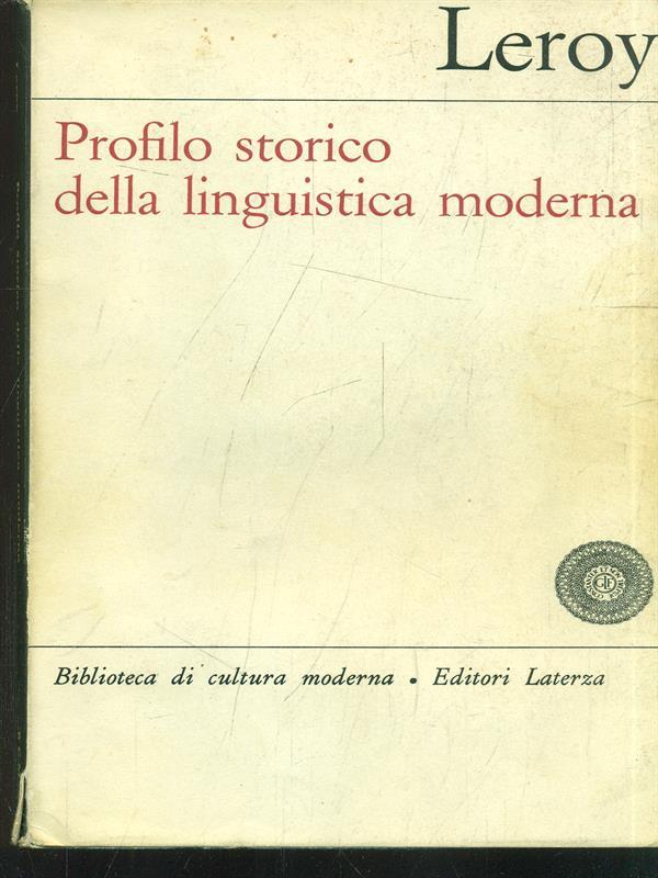 Profilo storico della linguistica moderna
